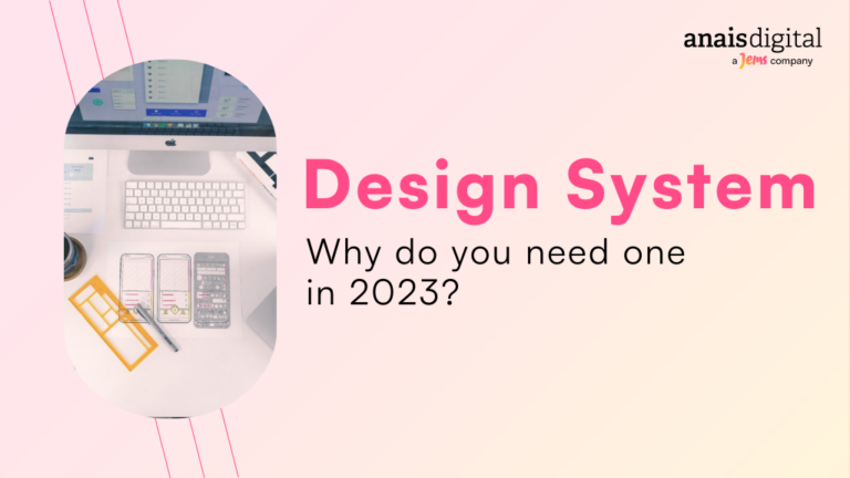 Cover photo for the article : Design System : why do you need one in 2023? 